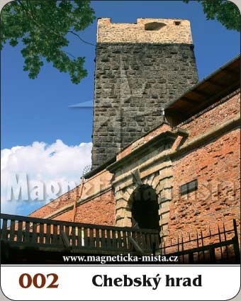 Magnetka - Chebský hrad